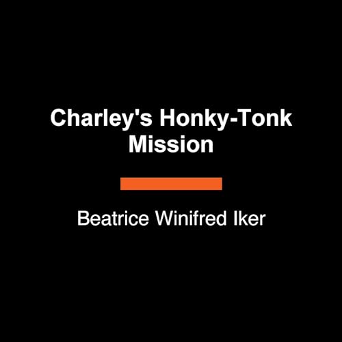 Page de couverture de Charley's Honky-Tonk Mission