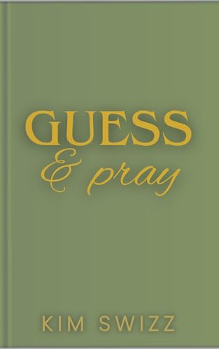 Guess and Pray (A Wilcox Grove Story) (English Edition)