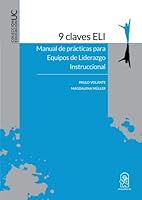9 Claves ELI: Manual de prácticas para Equipos de Liderazgo Instruccional (Spanish Edition) 9561421488 Book Cover