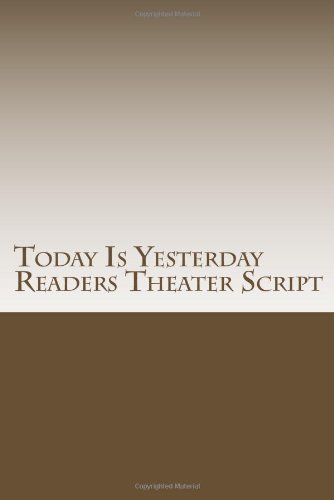  Oggi è ieri Readers Theatre Script