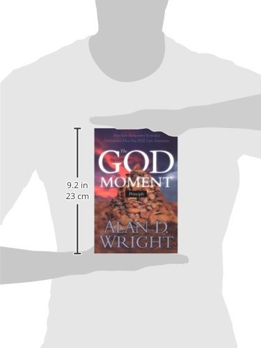 The God Moment Principle