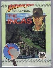 The Incas (Indiana Jones Explores) 0237512203 Book Cover