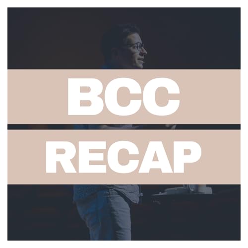 『Justice, Jokes + The Start of Season Two! | BCCRECAP』のカバーアート