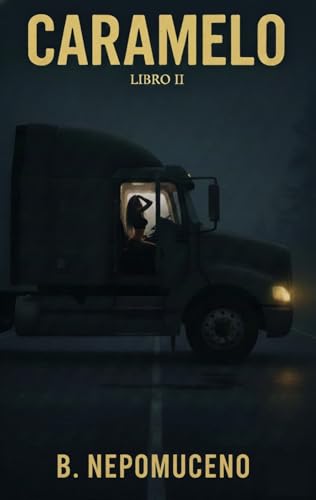 Caramelo. Libro II