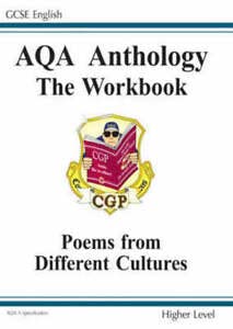GCSE English AQA A Anthology Workbook - Higher Level: Pt. 1 & 2