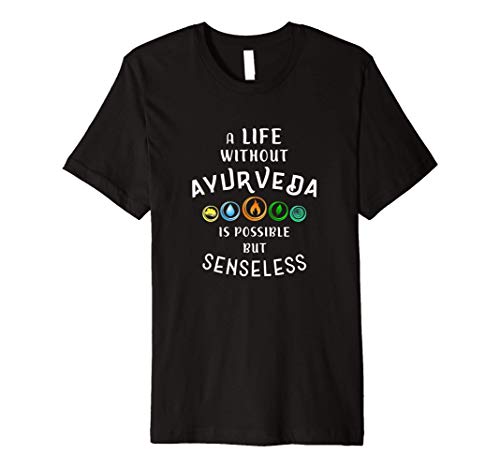 Ayurvedic Doshas Vata Kapha Pitta - Ayurveda Gift - Yoga Premium T-Shirt Ayurvedic Doshas Vata Kapha Pitta - Ayurveda Gift - Yoga Premium T-Shirt