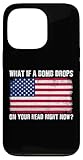 What If A Bomb Drops On Your Head Right Now? Trump Saying Case for iPhone 13 Pro
