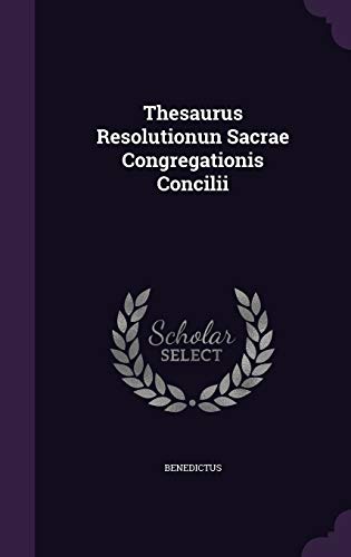 Thesaurus Resolutionun Sacrae Congregationis Concilii