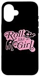 Hülle für iPhone 16 Roll Like A Girl Jiu Jitsu Grappling