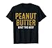 Beurre de cacahuète pour bodybuilding Fitness T-Shirt