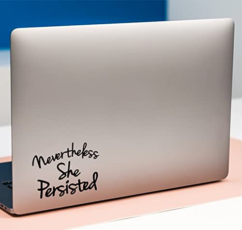 Image of WSQ Nevertheless She Persisted Vinyl Decal Sticker Premium Quality Vinyl 2-Pack Size 4-inch Each for Car Bumper Truck Van SUV Window Wall Boat Cup Tumblers Laptop or Any Smooth Surface