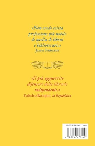 La Vita Segreta Delle Librerie E Delle Biblioteche. Storie Vere Sulla Magia Dei Libri E Della Lettura - 2