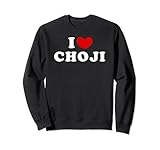 I Love Choji, I Heart Choji Sweatshirt