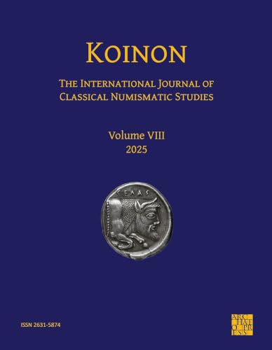 Koinon VIII, 2025: The International Journal of Classical Numismatic Studies