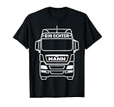 Das Shirt für alle MAN(N) Fahrer oder Fans kommt optimal zur Geltung, wenn es von einem echten Mann getragen wird.