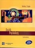 Health Psychology, 6th Edition (Textbook Only)