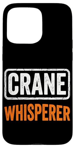 Funny Crane Whisperer �d�@�B �X�}�z�P�[�X iPhone 15 Pro Max �p