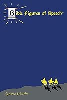 Bible Figures of Speech 1490870350 Book Cover