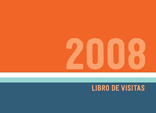 2008 Libros de Visitas: Libro de visitas para fiestas de cumpleaños de estilo retro para que la familia y los amigos inserten saludos y mensajes | 100 páginas