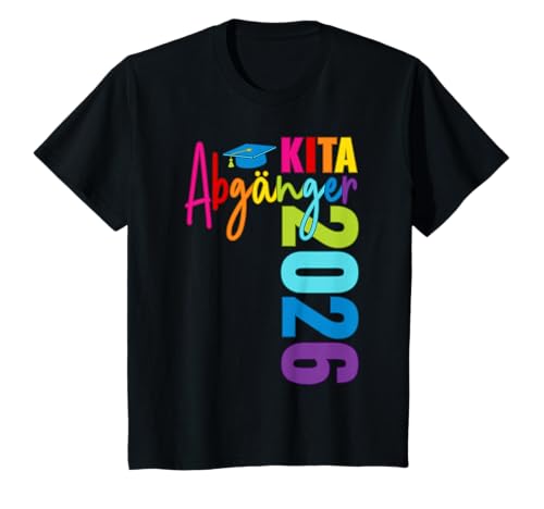 Kita Abgänger 2026 Schulkind Einschulung Schulanfang Schule T-Shirt