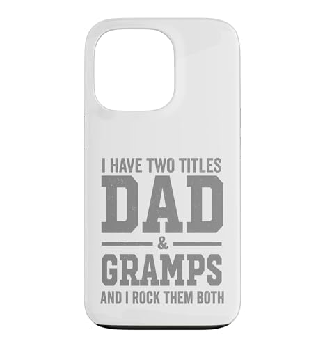 I Have Two Titles Dad Gramps And Rock Them Both Vintage �X�}�z�P�[�X iPhone 13 Pro �p