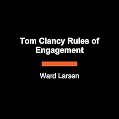 Tom Clancy Rules of Engagement Audiolibro Por Ward Larsen arte de portada