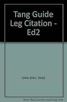 Tang Guide Leg Citation - Ed2 0888202970 Book Cover
