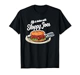 Sloppy Joe Humor Tees