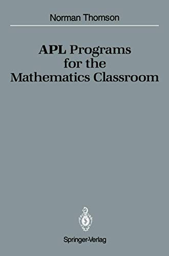 APL Programs for the Mathematics Classroom (Medicine) view 2