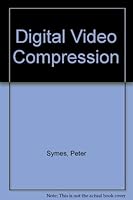 Digital Video Compression 0071424946 Book Cover
