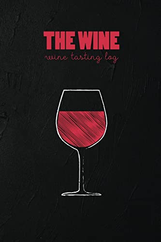 The Wine Log : wine tasting log