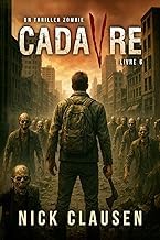 First Look at Digital Book Cadavre 6: Thriller de zombie apocalyptique (French Edition) Detailed Review Kindle & Audio Preview Must Read
