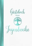 Gästebuch meiner Jugendweihe: Deko Türkis für Jungen I Jugendfeier I Geschenke & Dekoration zur Jugendweihe für Jungs I Sprüche, Wünsche, Geschenkeliste, Danksagung