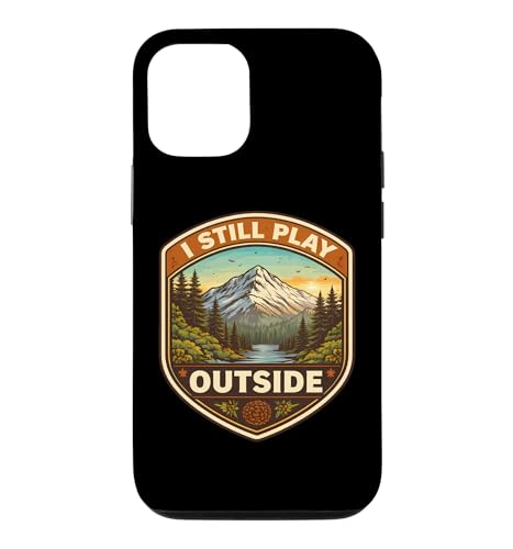 I Still Play Outdoors Nature Hiker �L�����v �n�C�L���O �X�}�z�P�[�X iPhone 12/12 Pro �p