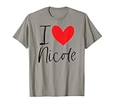 I Love Nicole Name Friendship Tees