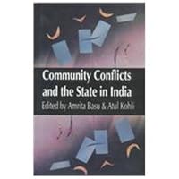 Community Conflicts and the State in India 0195652142 Book Cover