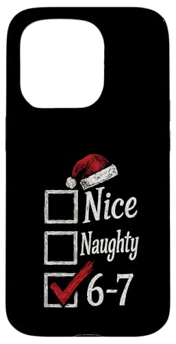 6-7 Meme Nice Naughty 67 Christmas Brain Rot ʔOtBbN X}zP[X iPhone 15 Pro p