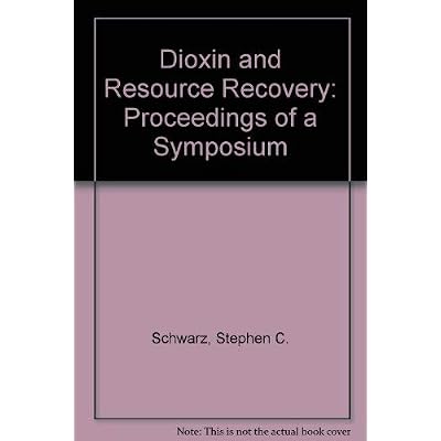 Dioxin and Resource Recovery