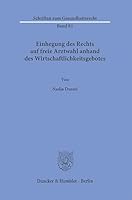 Einhegung Des Rechts Auf Freie Arztwahl Anhand Des Wirtschaftlichkeitsgebotes (German Edition) 342819490X Book Cover