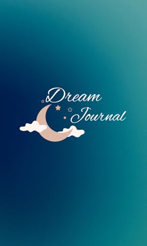 Turquoise Night Dream Journal for Insightful Reflection: Uncover Your Subconscious