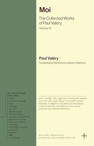 Moi: The Collected Works of Paul Valéry, Volume 15 (Bollingen Recollections) (English Edition)