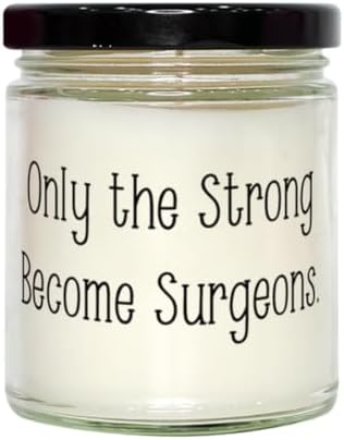 Unique Surgeon Scent Candle, Only the Strong Become Surgeons, Present For Coworkers, Unique Gifts From Friends, Gifts for surgeons, Gifts for medical students, Gifts for doctors, Gifts for healthcare image 2