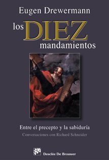 Portada de Los diez mandamientos. Entre el precepto y la sabiduría