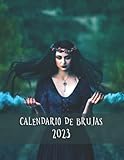  Calendario de brujas 2023: Este gran calendario de brujas y libro de citas de brujas para las madres brujas y también diario de brujas para las ... que quieren practicar y mejorar su witchmagic