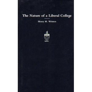Hardcover The Nature of a Liberal College Book