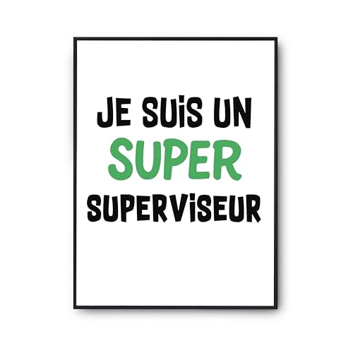 Poster Superviseur A2 au bureau ambiance de travail humour