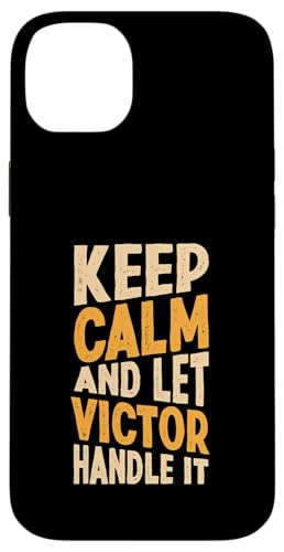 Keep Calm And Let Victor Handle It Funny ���O �X�}�z�P�[�X iPhone 14 Plus �p
