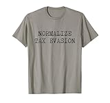 Normalize Tax Evasion