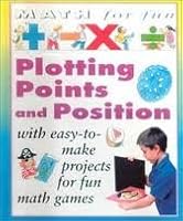 Plotting Points and Position 0761308520 Book Cover