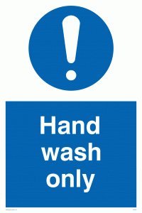 Viking Signs MH205-A1P-1M "Hand Wash Only" Sign, 1 mm Semi-Rigid Plastic, 800 mm H x 600 mm W
